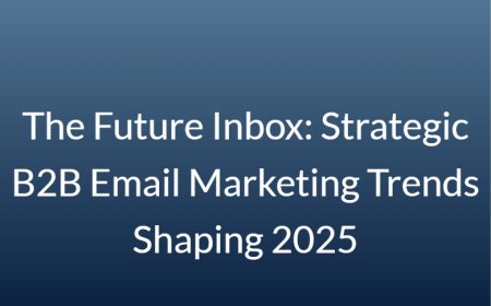 The Future Inbox: Strategic B2B Email Marketing Trends Shaping 2025