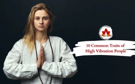 Understanding the Signs of a High Vibration Person