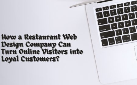 How a Restaurant Web Design Company Can Turn Online Visitors into Loyal Customers?