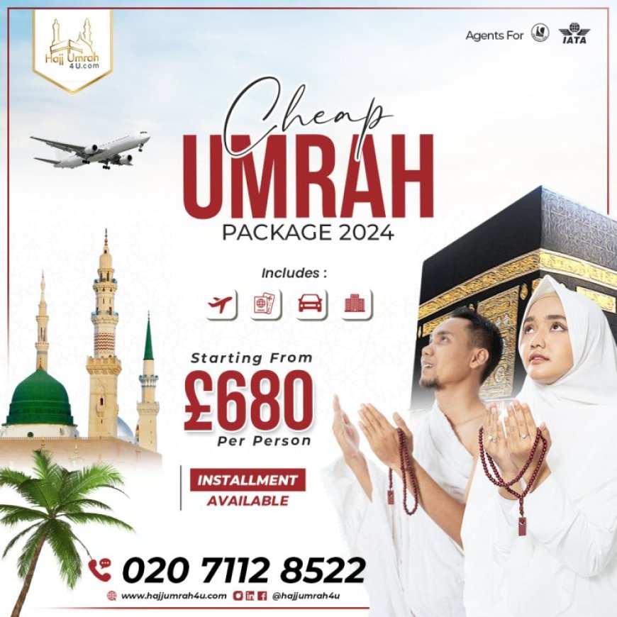 Cheap Umrah Packages Glasgow: Find the Best Deals This Year