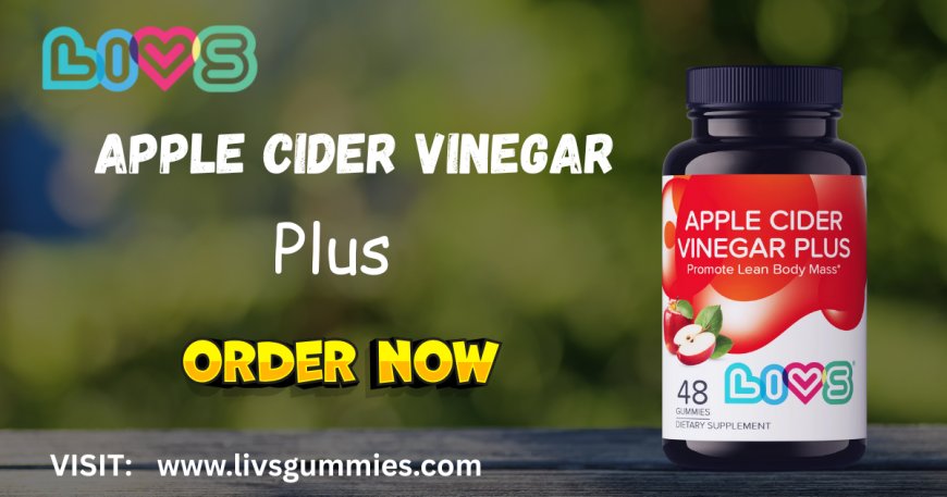 LIVS Apple Cider Vinegar Plus 48 Gummies | Natural ACV+